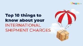 10 Major queries of Shipment charges