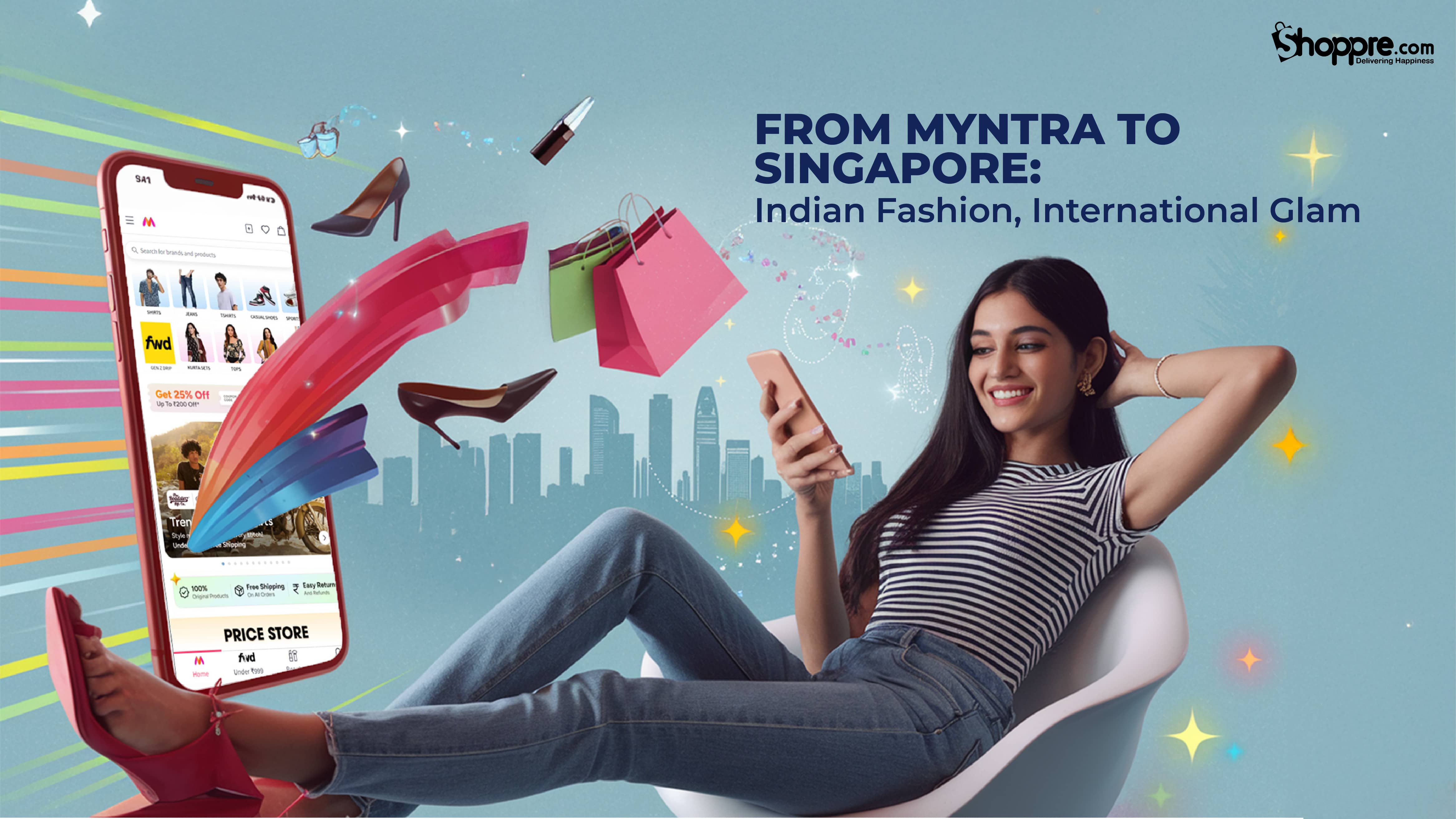 Get India’s Hottest Fashion Delivered to Singapore
