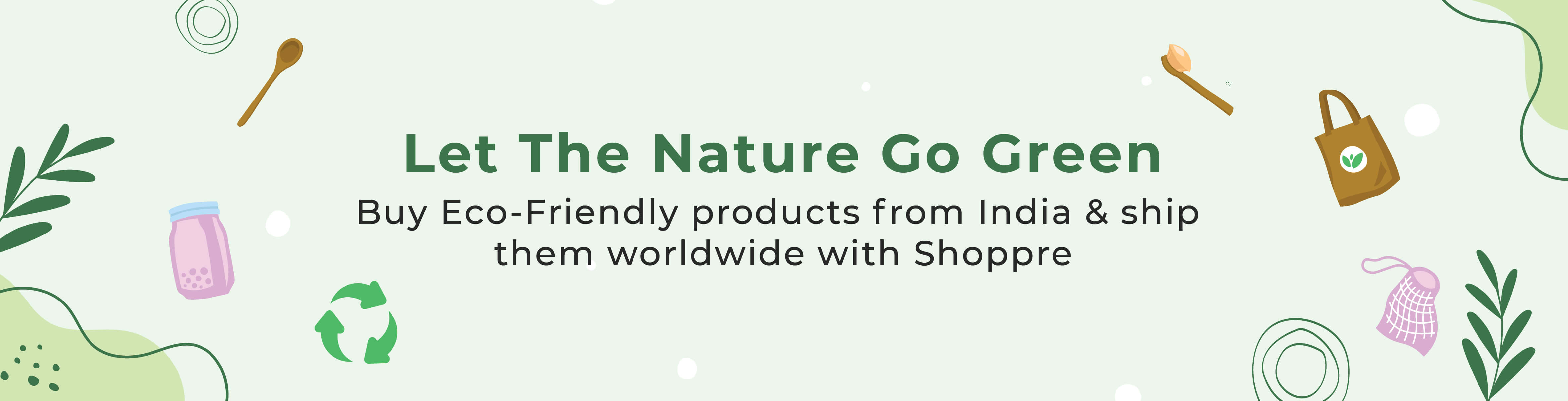 Sustainable products worldwide shipping