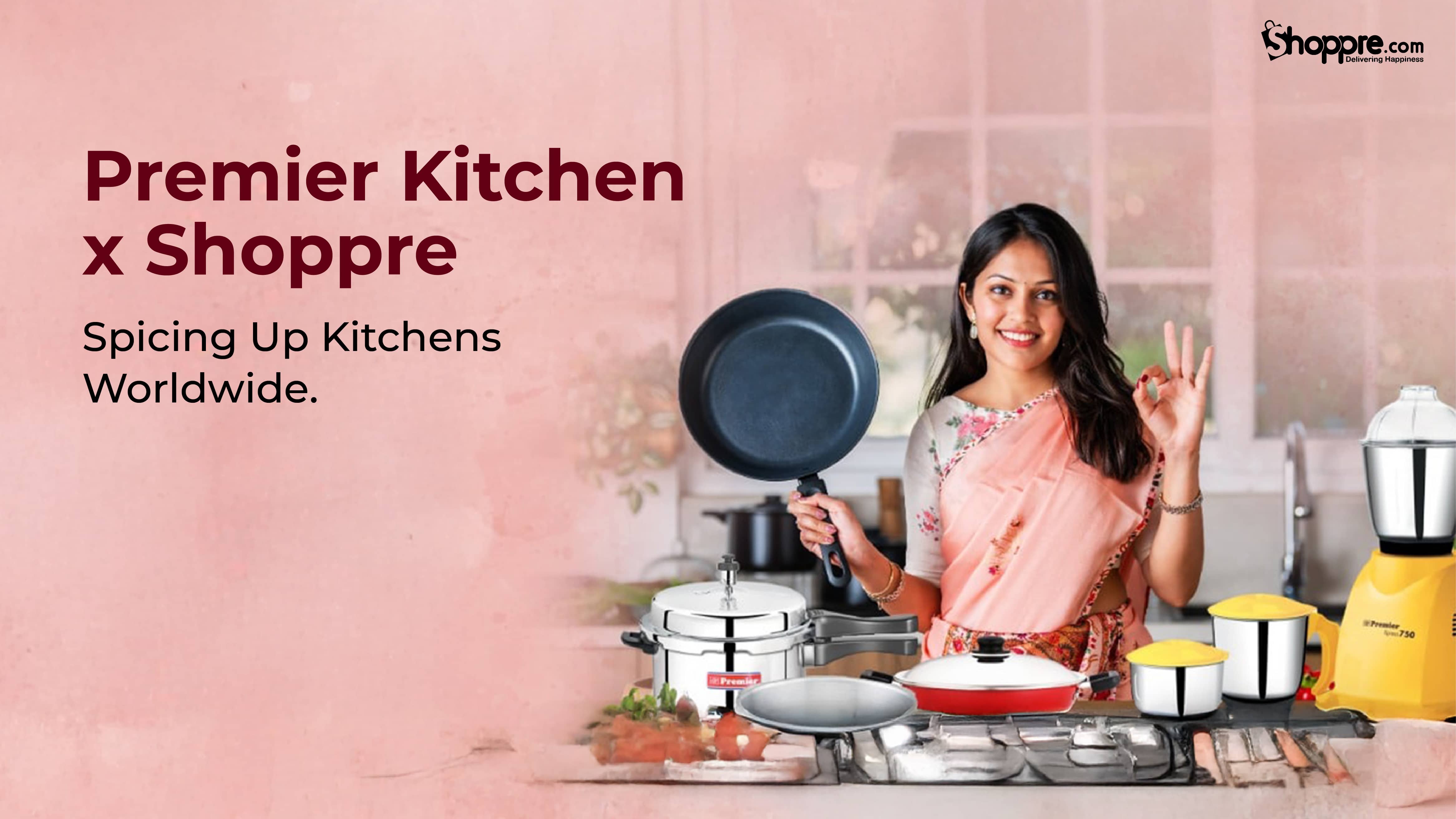 From India’s Best Kitchens to Yours—Premier Now Available Globally!