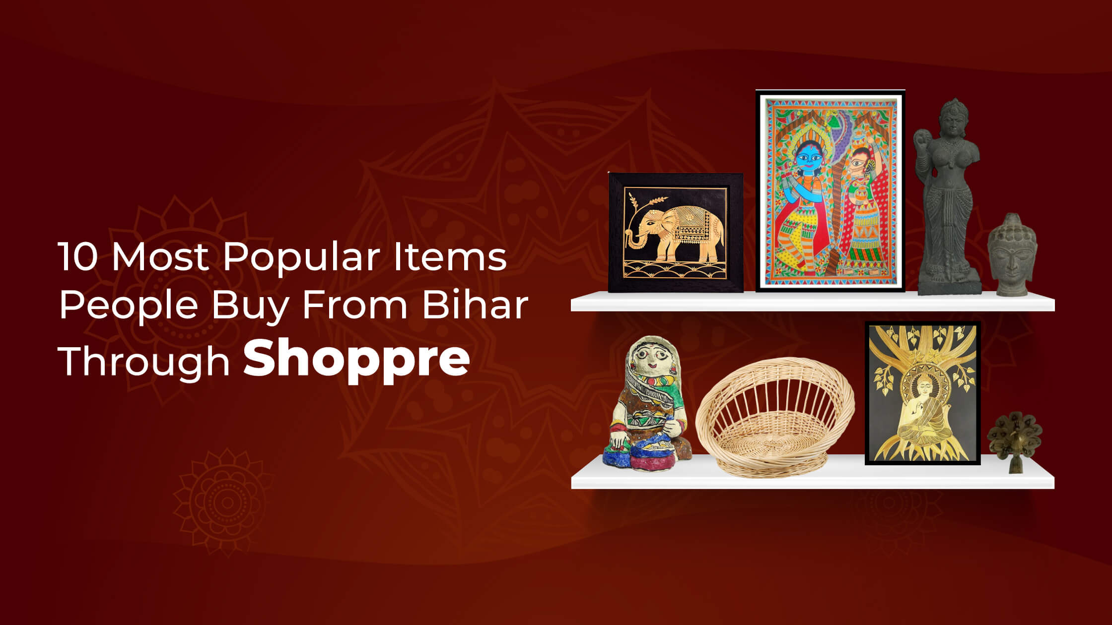 Best-selling Items From Bihar