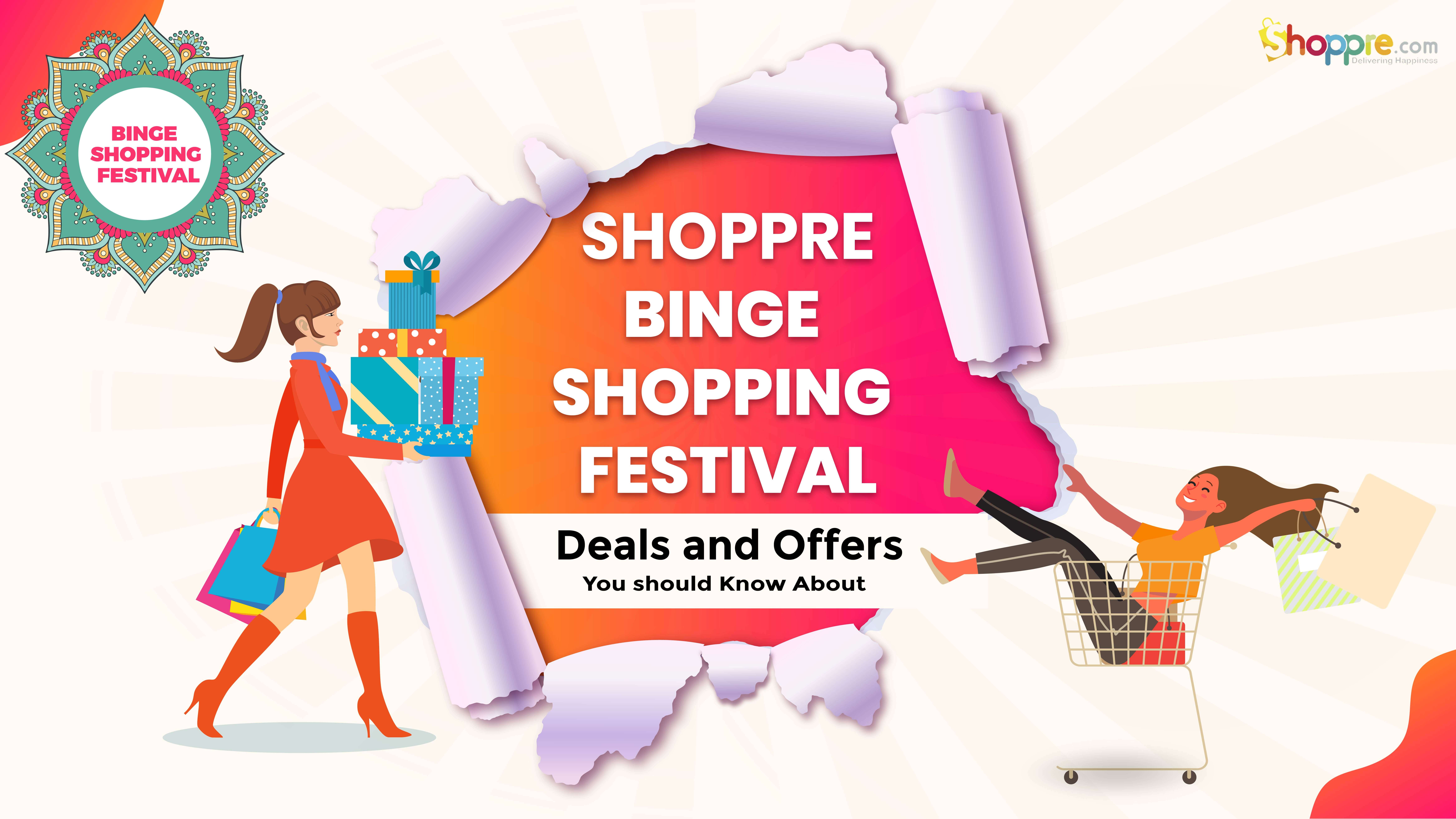 Shoppre Binge Shopping Festival Deals